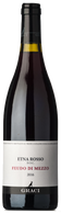 Graci Etna Rosso Feudo di Mezzo 2017